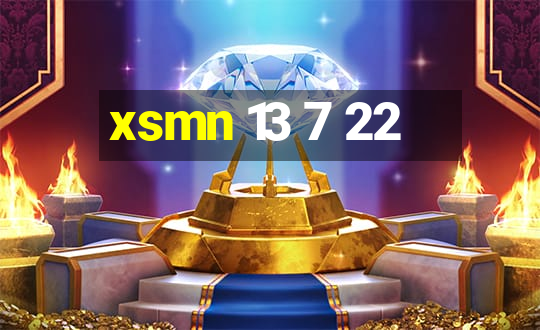 xsmn 13 7 22