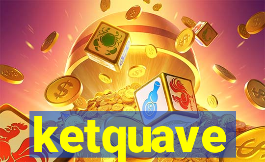 ketquave