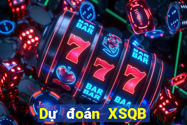 Dự đoán XSQB ngày 2