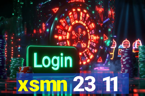 xsmn 23 11