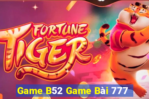 Game B52 Game Bài 777