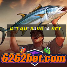 kết quả bóng đá net