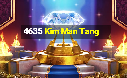 4635 Kim Man Tang