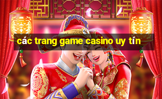 các trang game casino uy tín