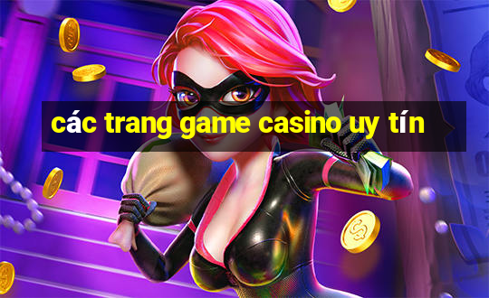 các trang game casino uy tín