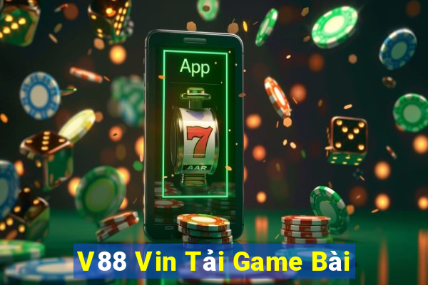 V88 Vin Tải Game Bài