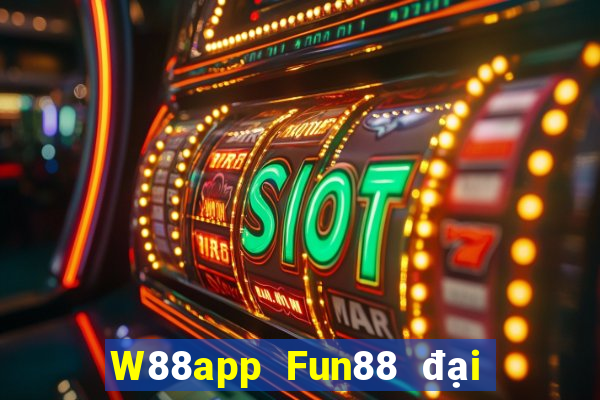 W88app Fun88 đại phát Android