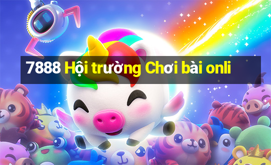 7888 Hội trường Chơi bài onli