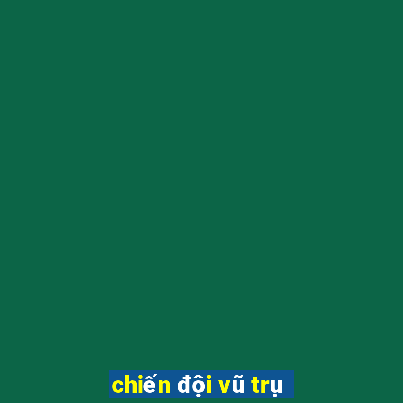 chiến đội vũ trụ