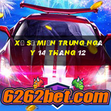 xổ số miền trung ngày 14 tháng 12