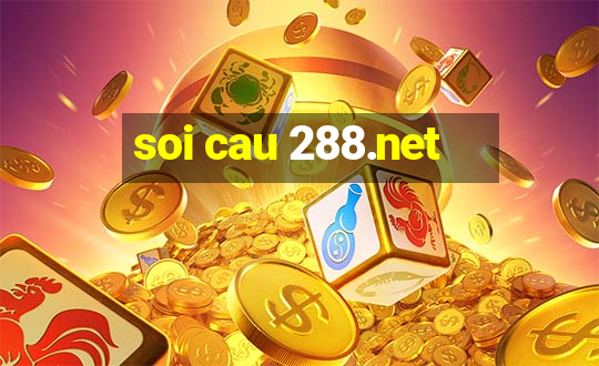 soi cau 288.net