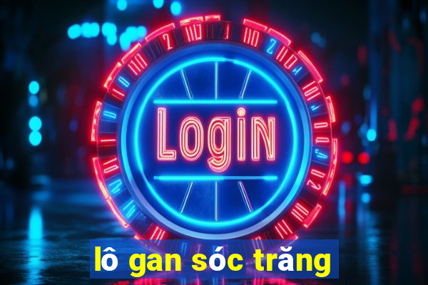 lô gan sóc trăng