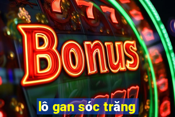 lô gan sóc trăng