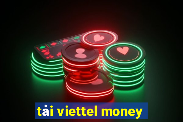 tải viettel money