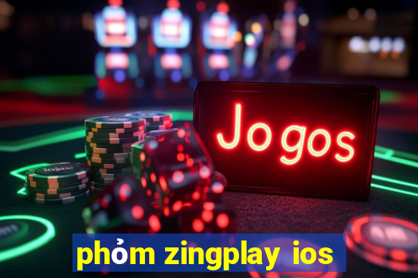 phỏm zingplay ios