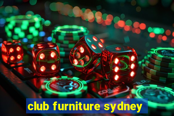 club furniture sydney