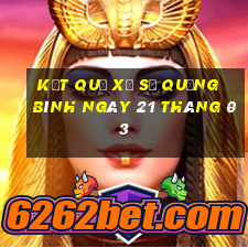 kết quả xổ số quảng bình ngày 21 tháng 03