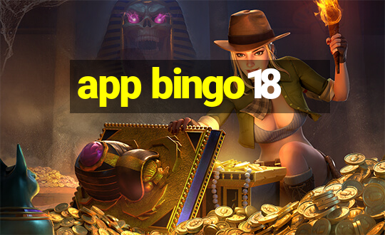 app bingo18