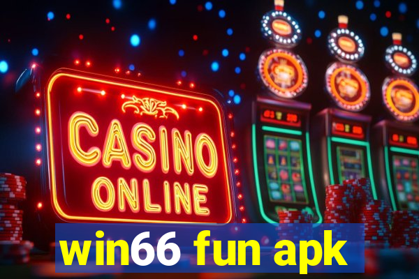 win66 fun apk