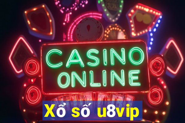 Xổ số u8vip