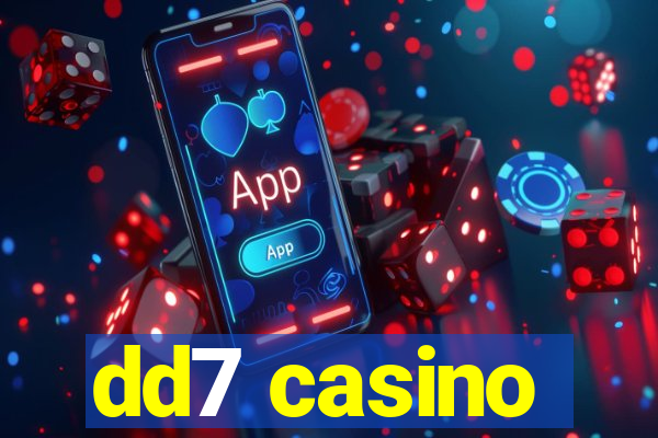 dd7 casino