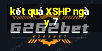 kết quả XSHP ngày 7