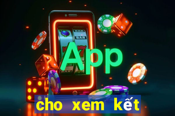 cho xem kết quả xổ số miền bắc hôm qua