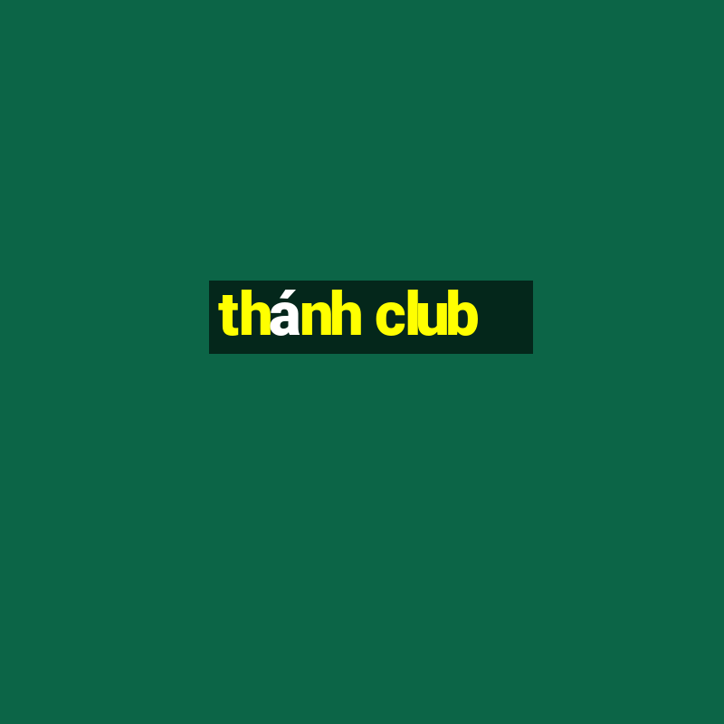 thánh club