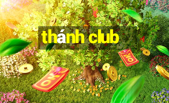 thánh club