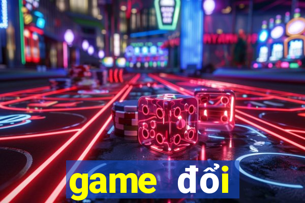 game đổi thưởng 365