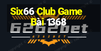 Six66 Club Game Bài 1368