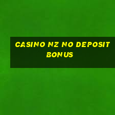 casino nz no deposit bonus