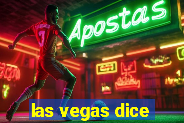 las vegas dice