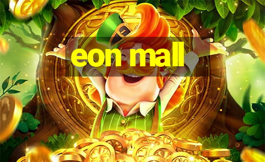 eon mall