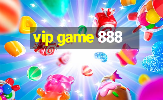 vip game 888