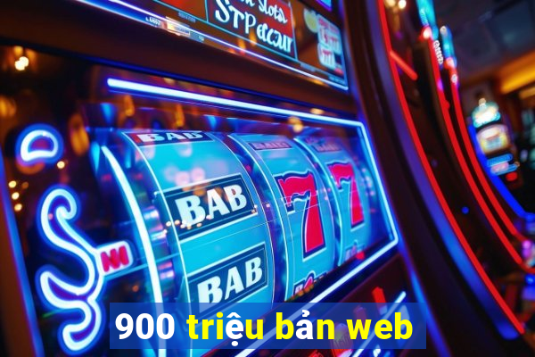 900 triệu bản web