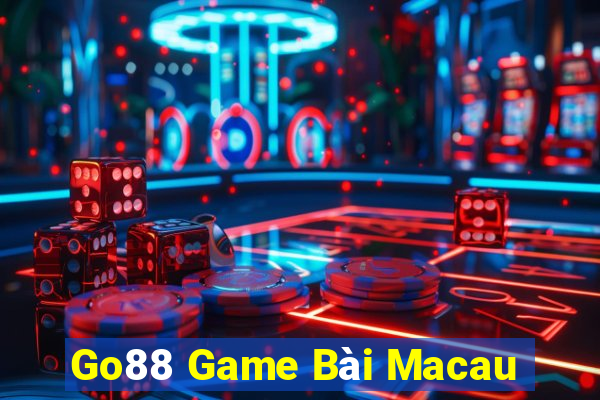 Go88 Game Bài Macau