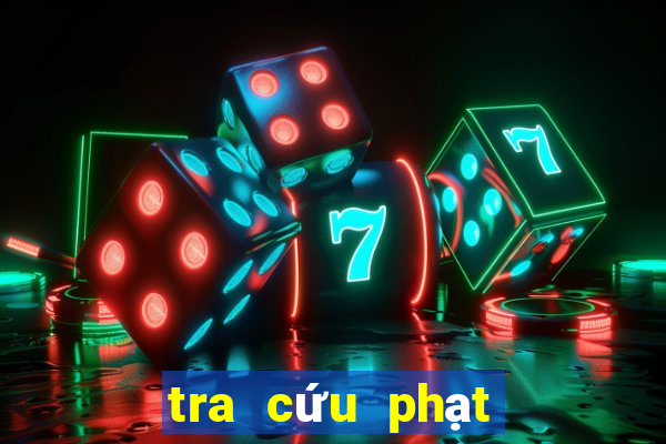 tra cứu phạt nguội xe máy