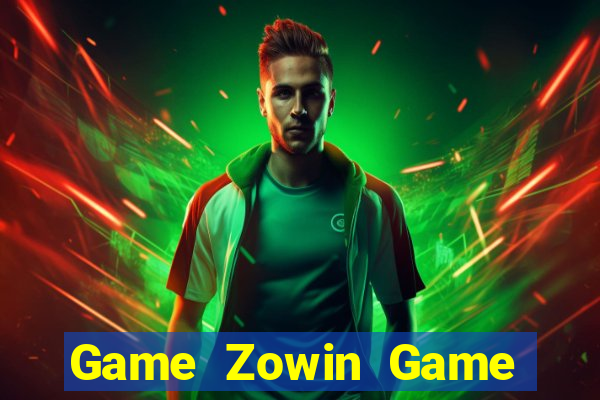 Game Zowin Game Bài Cào