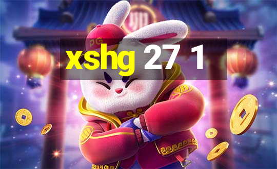 xshg 27 1