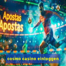 cosmo casino einloggen