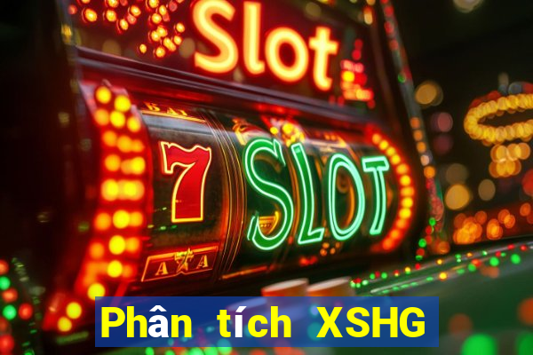 Phân tích XSHG ngày thứ sáu