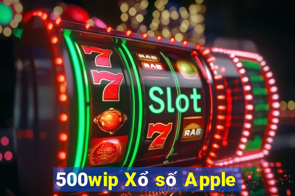 500wip Xổ số Apple