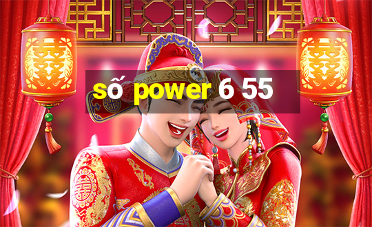 số power 6 55