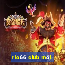 rio66 club mới