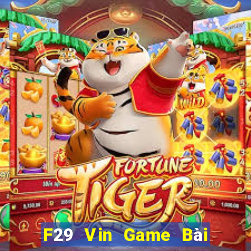 F29 Vin Game Bài Có Code