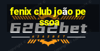 fenix club joão pessoa