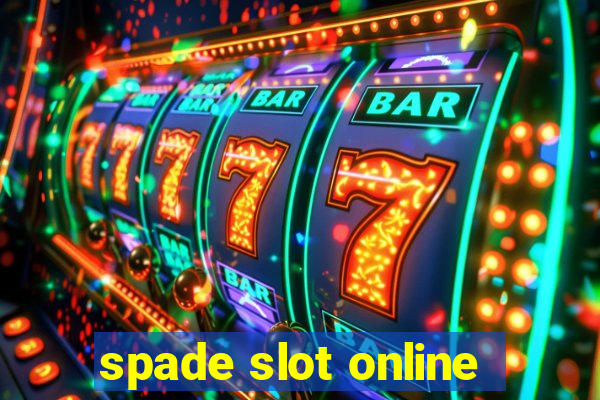 spade slot online