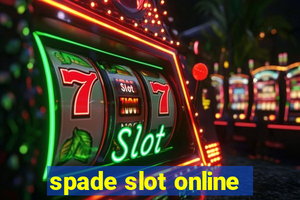 spade slot online