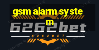 gsm alarm system